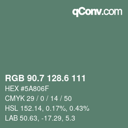 カラーコード: RGB 90.7 128.6 111 | qconv.com