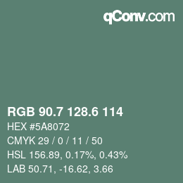 カラーコード: RGB 90.7 128.6 114 | qconv.com