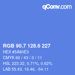 カラーコード: RGB 90.7 128.6 227 | qconv.com