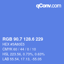 カラーコード: RGB 90.7 128.6 229 | qconv.com