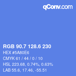 カラーコード: RGB 90.7 128.6 230 | qconv.com