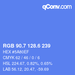カラーコード: RGB 90.7 128.6 239 | qconv.com