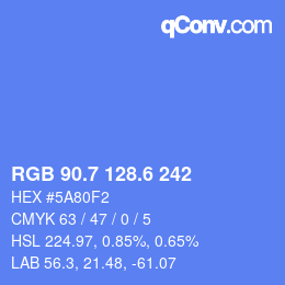 カラーコード: RGB 90.7 128.6 242 | qconv.com