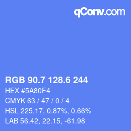 カラーコード: RGB 90.7 128.6 244 | qconv.com