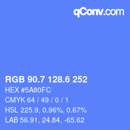 カラーコード: RGB 90.7 128.6 252 | qconv.com