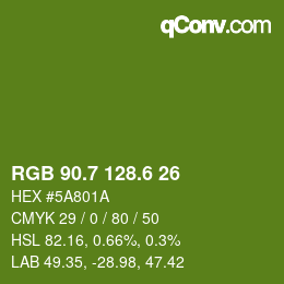 カラーコード: RGB 90.7 128.6 26 | qconv.com