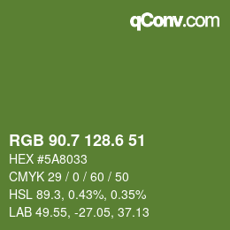 カラーコード: RGB 90.7 128.6 51 | qconv.com
