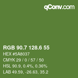 カラーコード: RGB 90.7 128.6 55 | qconv.com