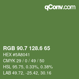 カラーコード: RGB 90.7 128.6 65 | qconv.com