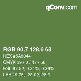 カラーコード: RGB 90.7 128.6 68 | qconv.com