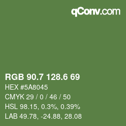 カラーコード: RGB 90.7 128.6 69 | qconv.com
