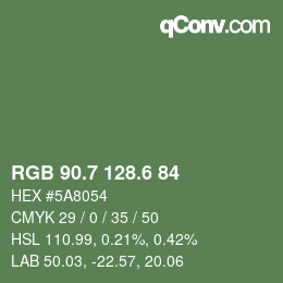 カラーコード: RGB 90.7 128.6 84 | qconv.com