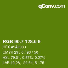 カラーコード: RGB 90.7 128.6 9 | qconv.com