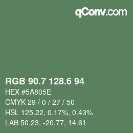 カラーコード: RGB 90.7 128.6 94 | qconv.com