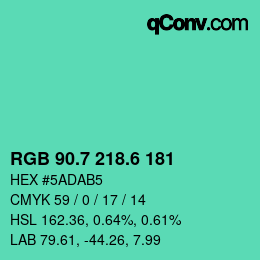 カラーコード: RGB 90.7 218.6 181 | qconv.com