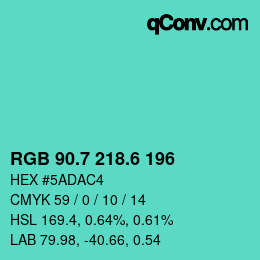 カラーコード: RGB 90.7 218.6 196 | qconv.com
