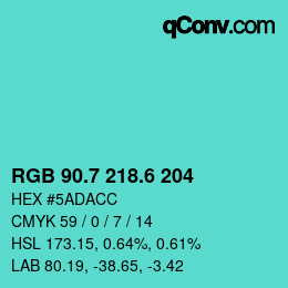 カラーコード: RGB 90.7 218.6 204 | qconv.com
