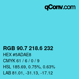 カラーコード: RGB 90.7 218.6 232 | qconv.com