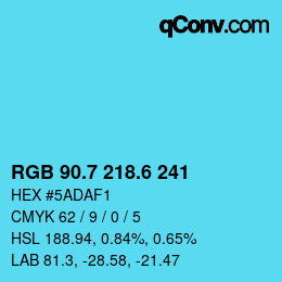 カラーコード: RGB 90.7 218.6 241 | qconv.com