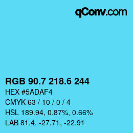 カラーコード: RGB 90.7 218.6 244 | qconv.com