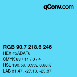 カラーコード: RGB 90.7 218.6 246 | qconv.com