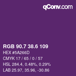 カラーコード: RGB 90.7 38.6 109 | qconv.com