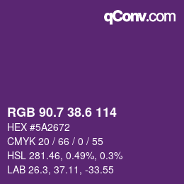 カラーコード: RGB 90.7 38.6 114 | qconv.com