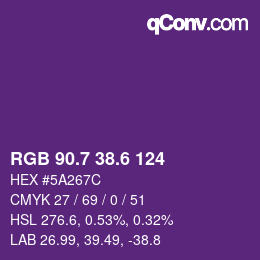 カラーコード: RGB 90.7 38.6 124 | qconv.com