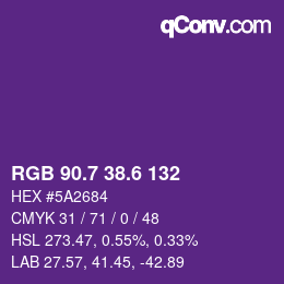 カラーコード: RGB 90.7 38.6 132 | qconv.com
