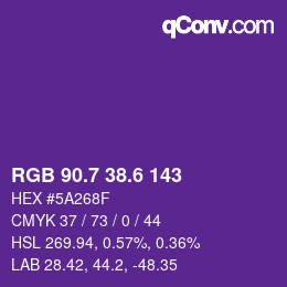 カラーコード: RGB 90.7 38.6 143 | qconv.com