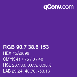 カラーコード: RGB 90.7 38.6 153 | qconv.com