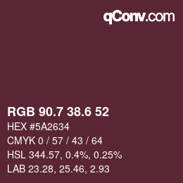 カラーコード: RGB 90.7 38.6 52 | qconv.com