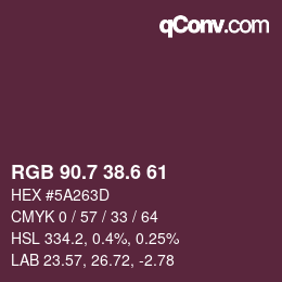 カラーコード: RGB 90.7 38.6 61 | qconv.com