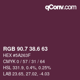 カラーコード: RGB 90.7 38.6 63 | qconv.com