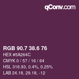 カラーコード: RGB 90.7 38.6 76 | qconv.com