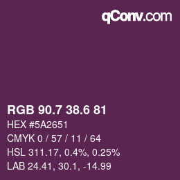 カラーコード: RGB 90.7 38.6 81 | qconv.com