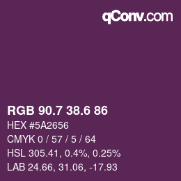 カラーコード: RGB 90.7 38.6 86 | qconv.com