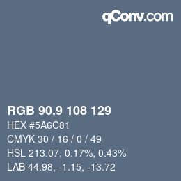Color code: RGB 90.9 108 129 | qconv.com