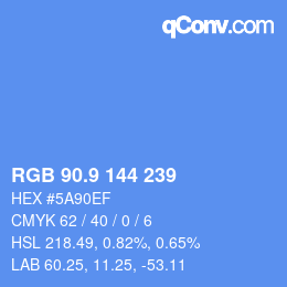 カラーコード: RGB 90.9 144 239 | qconv.com