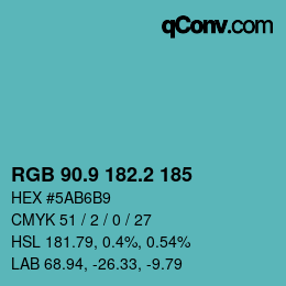 カラーコード: RGB 90.9 182.2 185 | qconv.com
