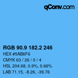 カラーコード: RGB 90.9 182.2 246 | qconv.com