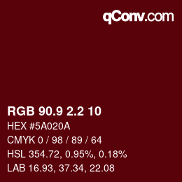 Color code: RGB 90.9 2.2 10 | qconv.com