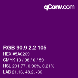 カラーコード: RGB 90.9 2.2 105 | qconv.com
