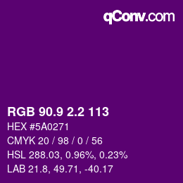 カラーコード: RGB 90.9 2.2 113 | qconv.com