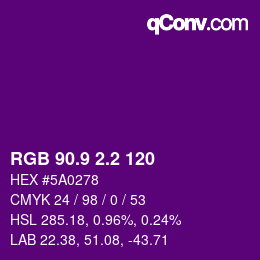 カラーコード: RGB 90.9 2.2 120 | qconv.com