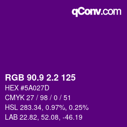 カラーコード: RGB 90.9 2.2 125 | qconv.com
