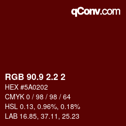 Color code: RGB 90.9 2.2 2 | qconv.com