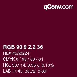 カラーコード: RGB 90.9 2.2 36 | qconv.com