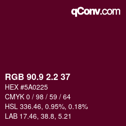 カラーコード: RGB 90.9 2.2 37 | qconv.com