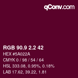 カラーコード: RGB 90.9 2.2 42 | qconv.com
